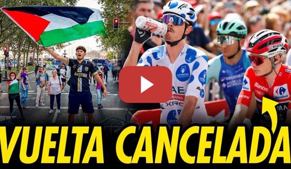 Embedded thumbnail for TRIUNFO HISTÓRICO DEL BOICOT CONTRA ISRAEL: LA VUELTA MADRID SE CANCELA