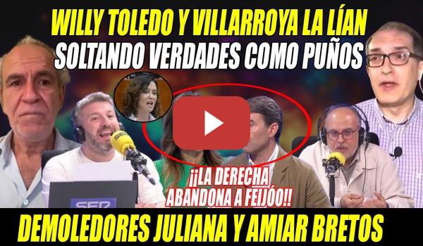 Embedded thumbnail for FEIJÓO DEMOLIDO💢Willy Toledo y Villarroya SUELTAN VERDADES y ¡La CAVERNA salta del BARCO PEPERO!💢