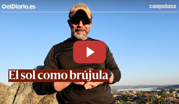 Embedded thumbnail for Orientación natural: Cómo encontrar el sur sin GPS usando solo el sol · CAMPOBASE