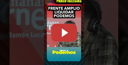Embedded thumbnail for Pablo Iglesias: "El objetivo del Frente Amplio era matar a Podemos" 💥