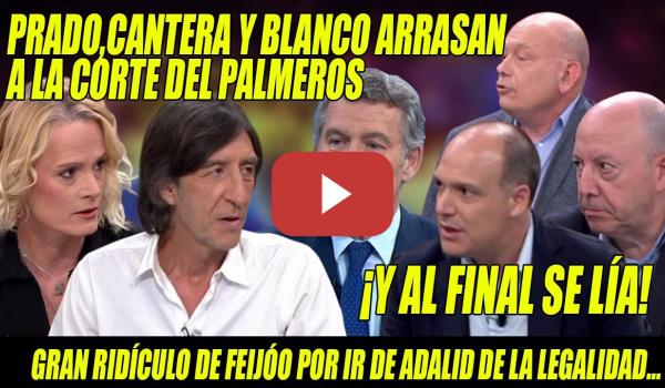 Embedded thumbnail for PILLADA a Feijóo y TREMENDO BAÑO a CORTE PALMERA⚡¡El PP está DESACREDITADO!⚡ Prado-Cantera-Blanco