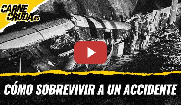 Embedded thumbnail for T12x69 - Cómo sobrevivir a un accidente (CARNE CRUDA)
