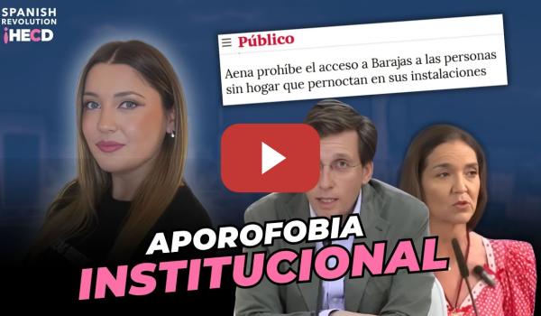 Embedded thumbnail for SIN CASA Y SIN DERECHO A DORMIR 🛑 Marina Lobo apunta a Almeida y AENA por su asquerosa aporofobia