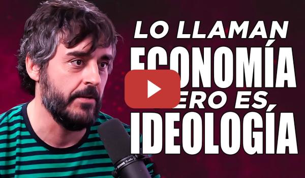 Embedded thumbnail for 💣 COLAPSO del CAPITALISMO: China, Trump y Europa 💥 Economista Cabreado | #furortv #NoObstante 3x11