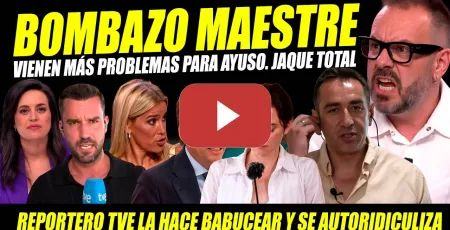 Embedded thumbnail for BOMBAZO MAESTRE: VIENE MÁS PROBLEMAS PARA AYUSO. REPOR. TVE LA HACE COLAPSAR Y SE AUTORIDICULIZA