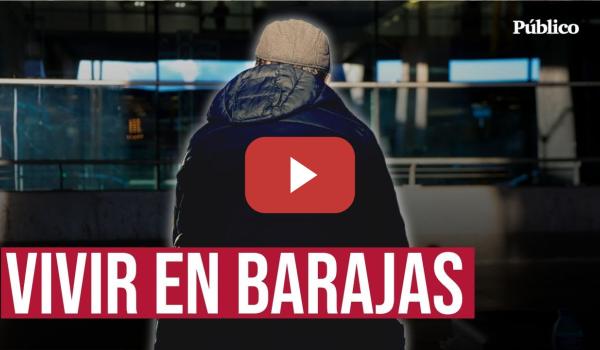 Embedded thumbnail for La realidad detrás de las personas que duermen en Barajas