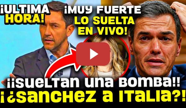 Embedded thumbnail for 💥BOMBAZO: SÁNCHEZ ACLAMADO EN EL PARLAMENTO ITALIANO Y ELOGIADO COMO EL MEJOR LÍDER DE EUROPA