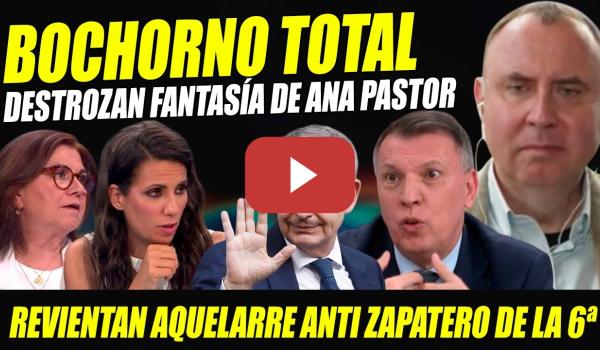 Embedded thumbnail for RIDÍCULO DE ANA PASTOR TRAS AQUELARRE CONTRA ZAPATERO. VER PARA CREER. NIEVA Y BOSCH BAJAN HUMOS