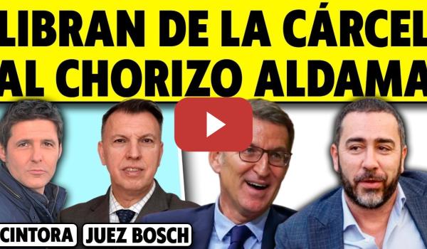 Embedded thumbnail for LIBRAN DE LA CÁRCEL AL CHORIZO ALDAMA