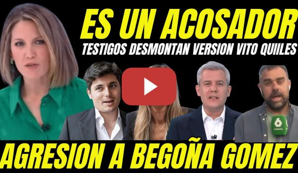 Embedded thumbnail for SILVIA INTXAURRONDO LLAMA ACOSADOR A VITO QUILES "TESTIGO CERTIFICA AGRESIÓN A BEGOÑA GÓMEZ"