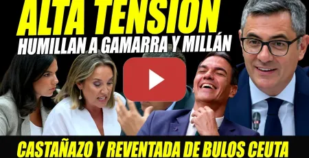 Embedded thumbnail for ESCABECHINA: FÉLIX BOLAÑOS PILLA BULOS DE GAMARRA Y MILLÁN CEUTA Y PEDRO SÁNCHEZ VACACIONES ANDORRA