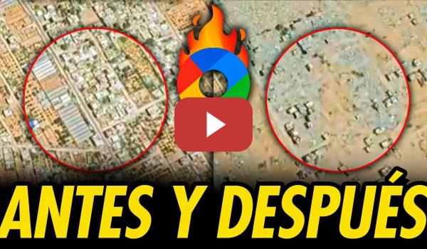 Embedded thumbnail for GOOGLE MAPS DEJA EN EVIDENCIA LA DESTRUCCIÓN TOTAL EN GAZA