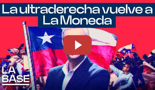 Embedded thumbnail for La Base 6x58 | La ultraderecha vuelve a la Moneda