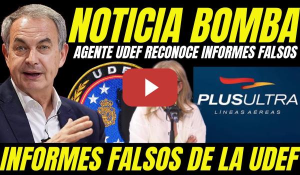 Embedded thumbnail for AGENTE DE LA UDEF RECONOCE INFORMES FALSOS "BOMBAZO IMPUTACION A ZAPATERO"