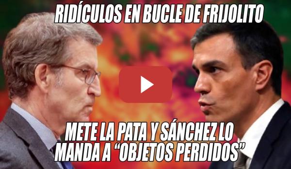 Embedded thumbnail for Sánchez SE DESCOJONA y ESTAMPA a Feijóo contra LA REALIDAD📢SE BURLA de él RECORDANDO a FRA-CASADO