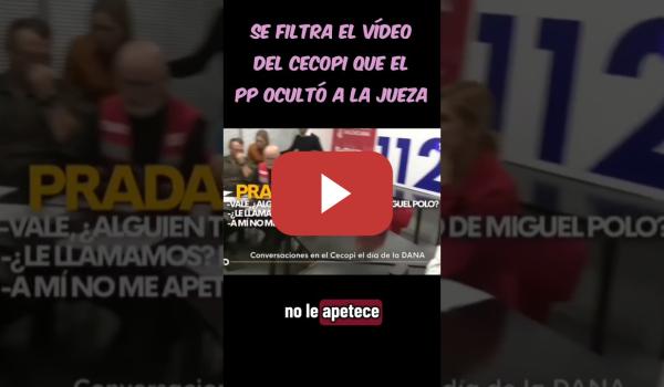 Embedded thumbnail for El PP y Mazón ocultaron a la jueza un vídeo clave del CECOPI