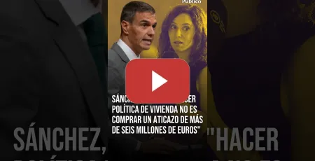 Embedded thumbnail for El dardo de Sánchez a Ayuso: "Hacer política de vivienda no es comprar un aticazo"