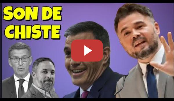 Embedded thumbnail for Pedro Sánchez se come a Feijóo y Abascal, pero Rufián los devora a todos