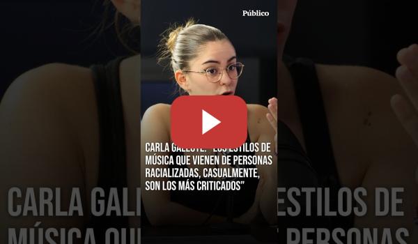Embedded thumbnail for Carla Galeote: "Los estilos de música que vienen de personas racializadas son los más criticados”