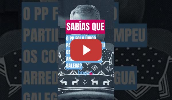 Embedded thumbnail for Sabías que... o PP foi o único partido que rompeu os consensos arredor da lingua galega?
