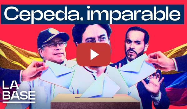 Embedded thumbnail for La Base 6x90 | Iván Cepeda, más cerca de ganar en primera vuelta