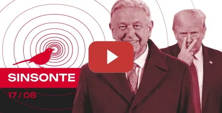 Embedded thumbnail for ¿EEUU va por AMLO? / Trump quiere anexar Ormuz | SINSONTE 2x12