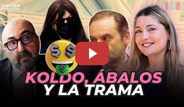 Embedded thumbnail for EL HIJO QUE PRESTÓ 20.000 € A PAPÁ ÁBALOS 💰 Marina Lobo afila el cuchillo