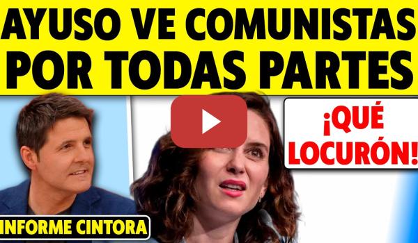Embedded thumbnail for AYUSO VE COMUNISTAS POR TODAS PARTES. ¿POR QUÉ HABLA DE &quot;SANCHISMO-COMUNISMO&quot;?