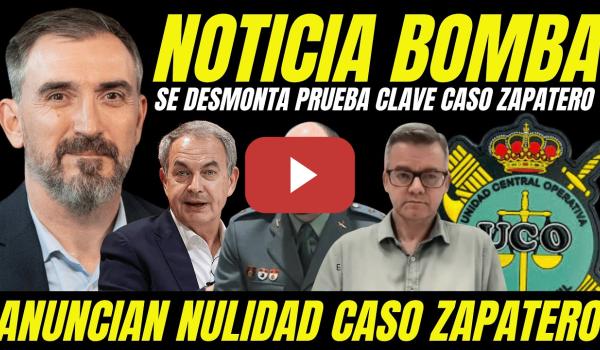 Embedded thumbnail for IGNACIO ESCOLAR SUELTA BOMBA NULIDAD CASO ZAPATERO "SE DESMONTA PRUEBA CLAVE POR ESTAR MANIPULADA "