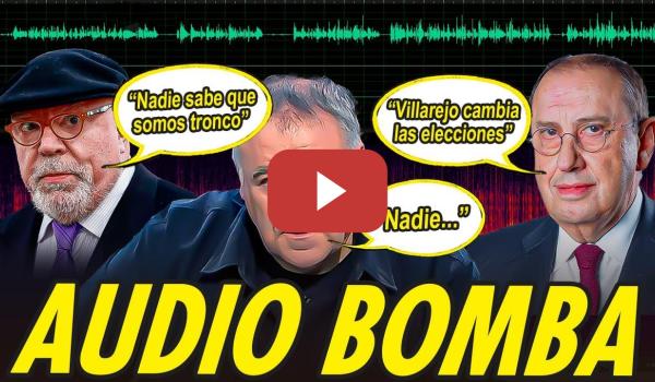 Embedded thumbnail for EL AUDIO DE VILLAREJO QUE DEBERÍA AVERGONZAR A FERRERAS, DEJAR LA TELE Y ESCONDERSE EN UNA CUEVA