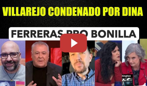 Embedded thumbnail for Ferreras dando la cara pro Juanma Moreno.  Pablo Iglesias Honduras. Laura Arroyo vs Nebrera,