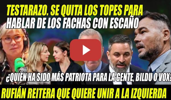 Embedded thumbnail for RUFIÁN ESTALLA con Julia Otero-¡Abascal NO es ESPAÑOL NI PATRIOTA!⚡INSISTE en el FRENTE de IZQUIERDA