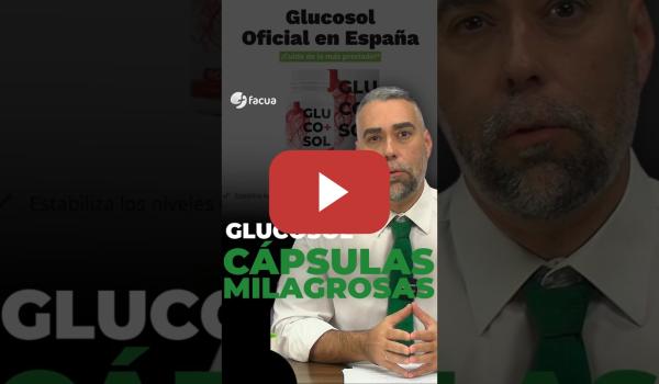 Embedded thumbnail for GLUCOSOL: CÁPSULAS MILAGROSAS
