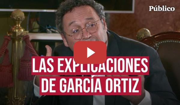 Embedded thumbnail for El testimonio final: GARCÍA ORTIZ denuncia la &quot;ACTUACIÓN DESLEAL&quot; en el proceso