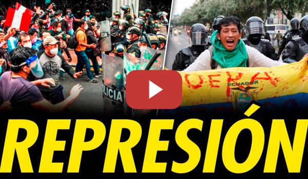 Embedded thumbnail for REPRESIÓN CON MUERTOS EN PERÚ Y ECUADOR