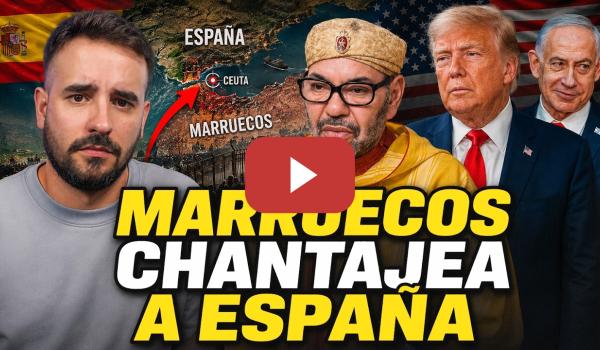 Embedded thumbnail for 🇪🇸🇲🇦 Lo que NO cuentan de la crisis de CEUTA y MELILLA: Israel, Trump y Marruecos contra España