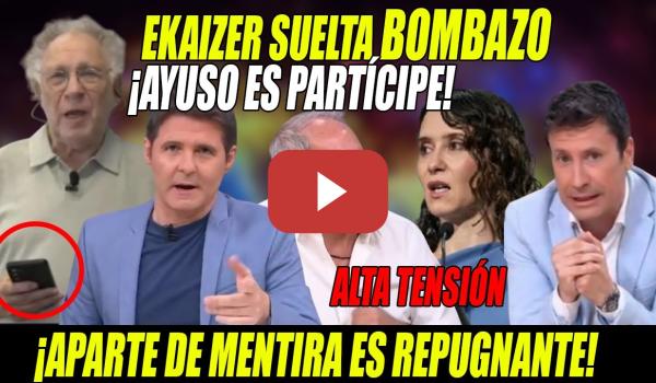 Embedded thumbnail for BOMBAZO💥Ekaizer DESTAPA OPERACIÓN &quot;M4-TAR a Sánchez&quot;💥SEÑALA a AZNAR y VINCULA a Ayuso con el FRAUDE