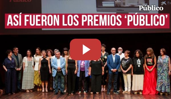 Embedded thumbnail for Los Premios &#039;Público&#039; 2025, unos premios que reconocen el valor para luchar por un mundo más justo