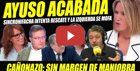 Embedded thumbnail for AYUSO ANIQUILADA: LA IZQUIERDA HACE PASAR VERGÜENZA A LA DERECHA SINCRONIFACHA. INTXAURRONDO, GARCÍA