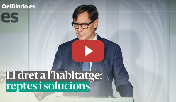 Embedded thumbnail for Clausura del evento ‘El derecho a la vivienda: retos y soluciones’ por Salvador Illa