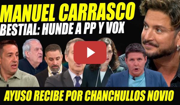Embedded thumbnail for MANUEL CARRASCO HUNDE A PP Y VOX. SACUDE EN EL PERRO ANDALUZ.DELGADO-AROCA CONTRA PRIORIDAD NACIONAL