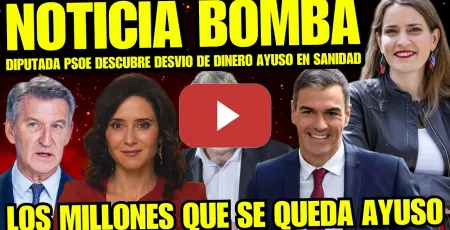 Embedded thumbnail for AYUSO AL DESCUBIERTO "LOS MILLONES QUE HA USADO DE SANIDAD PARA ELLA" DIPUTADA PSOE DEJA MUDO AL PP