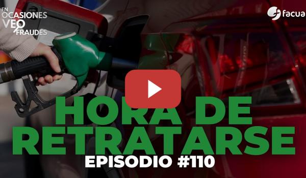 Embedded thumbnail for HORA DE RETRATARSE | En Ocasiones Veo Fraudes #110