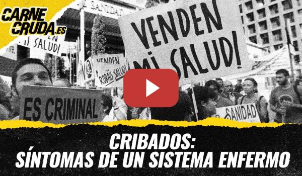 Embedded thumbnail for T12x25 - Cribados: síntomas de un sistema enfermo (CARNE CRUDA)