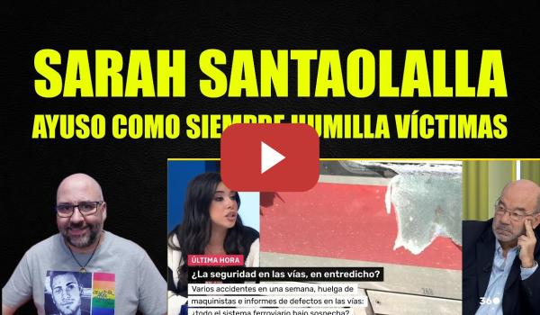 Embedded thumbnail for Sarah Santaolalla, Ayuso humilla a las víctimas, COMO SIEMPRE.