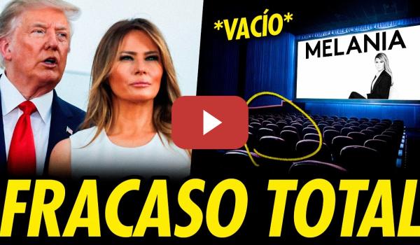 Embedded thumbnail for FRACASO ABSOLUTO DEL DOCUMENTAL DE MELANIA ¡SALAS VACÍAS!