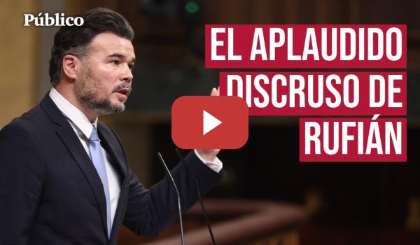 Embedded thumbnail for El reconocido discurso de RUFIÁN ante PP y Vox: &quot;¿La moción de censura... para cuándo?&quot;