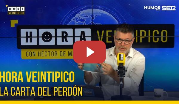 Embedded thumbnail for Hora Veintipico | La carta del perdón