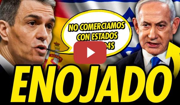 Embedded thumbnail for ISRAEL VS ESPAÑA: SÁNCHEZ ACUSA A ISRAEL DE GEN0CIDI0 Y NETANYAHU ESTALLA