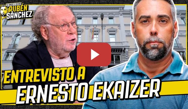 Embedded thumbnail for "El Tribunal Supremo está haciendo política pura" | ENTREVISTO A ERNESTO EKAIZER